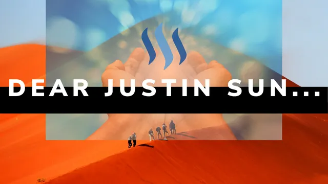 Dear Justin Sun - (@justinsuntron / @justinsunsteemit) - My (@steemitrecipes) open letter to you!