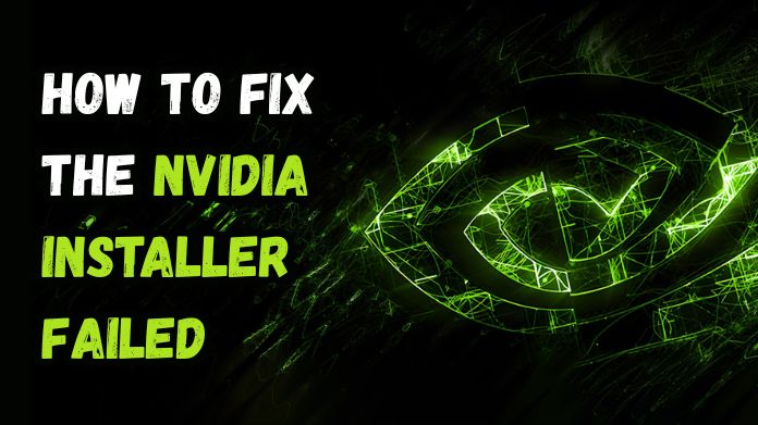 nvidia installer failed