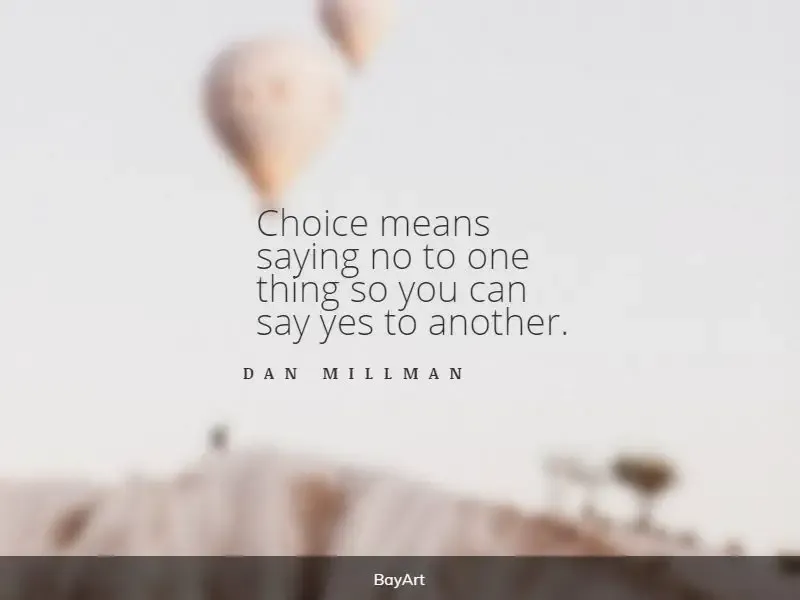 popular life choices quotes