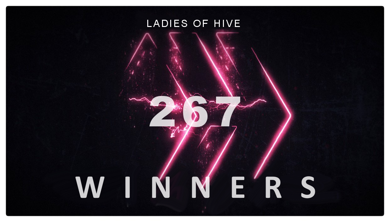 WINNERS: Ladies of Hive Contest #267