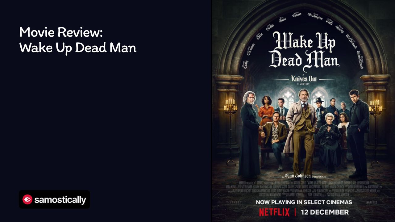 Movie Review: Wake up Dead Man