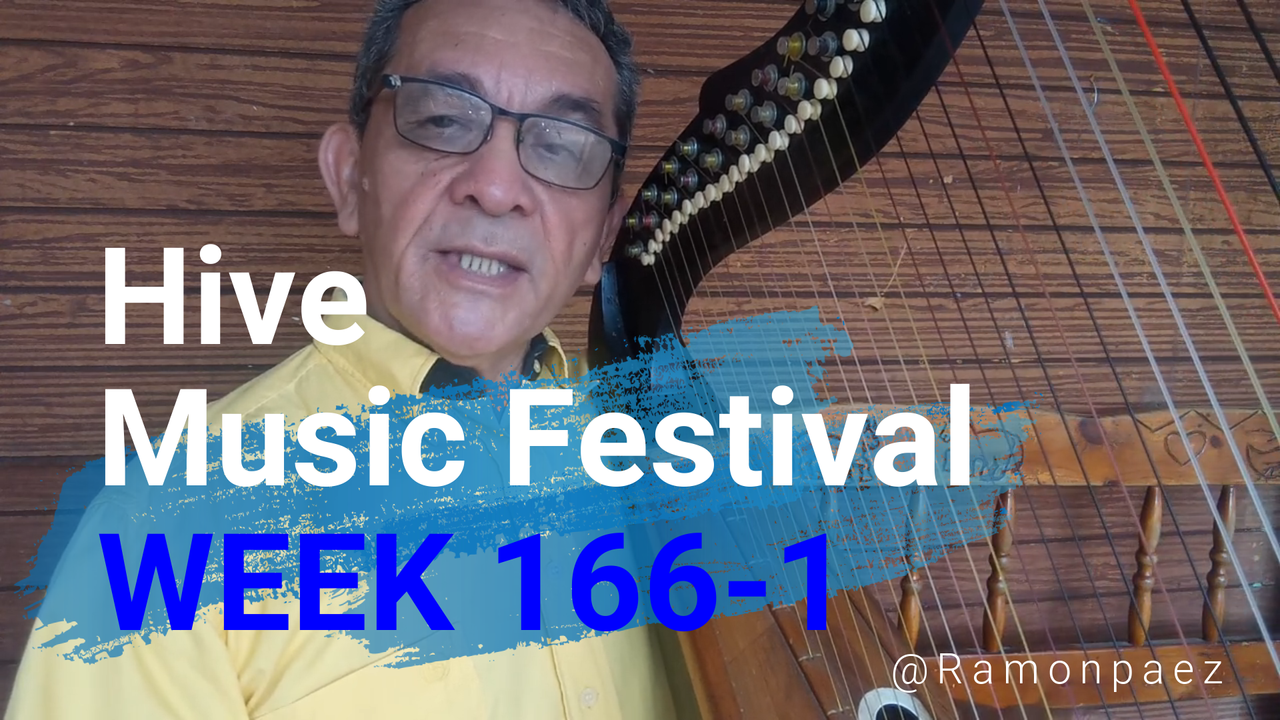 Hive Music Festival - Week N° 166 - Round 1 - "La Culebra Amarilla" COVER SONG by @ramonpaez