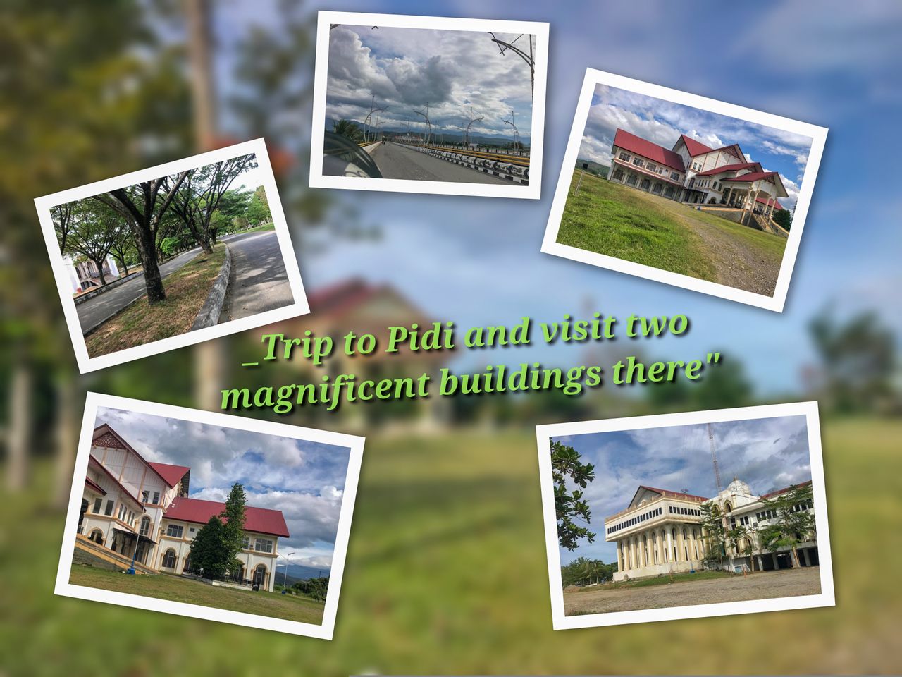 A recap of the trip visiting two magnificent buildings in the city of Pidie Jaya and capturing the beauty of their architecture.