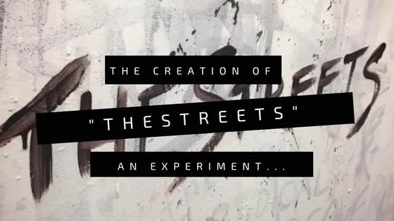 -TheStreets- Experiment (2).png
