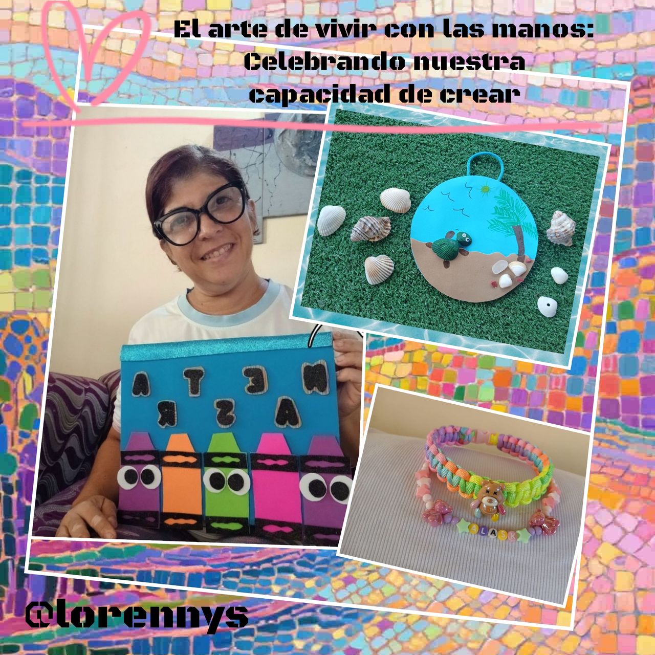 El arte de vivir con las manos: Celebrando nuestra capacidad de crear.