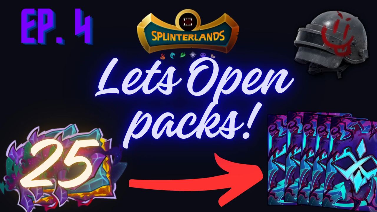 Splinterlands: Lets open packs! Episode 4