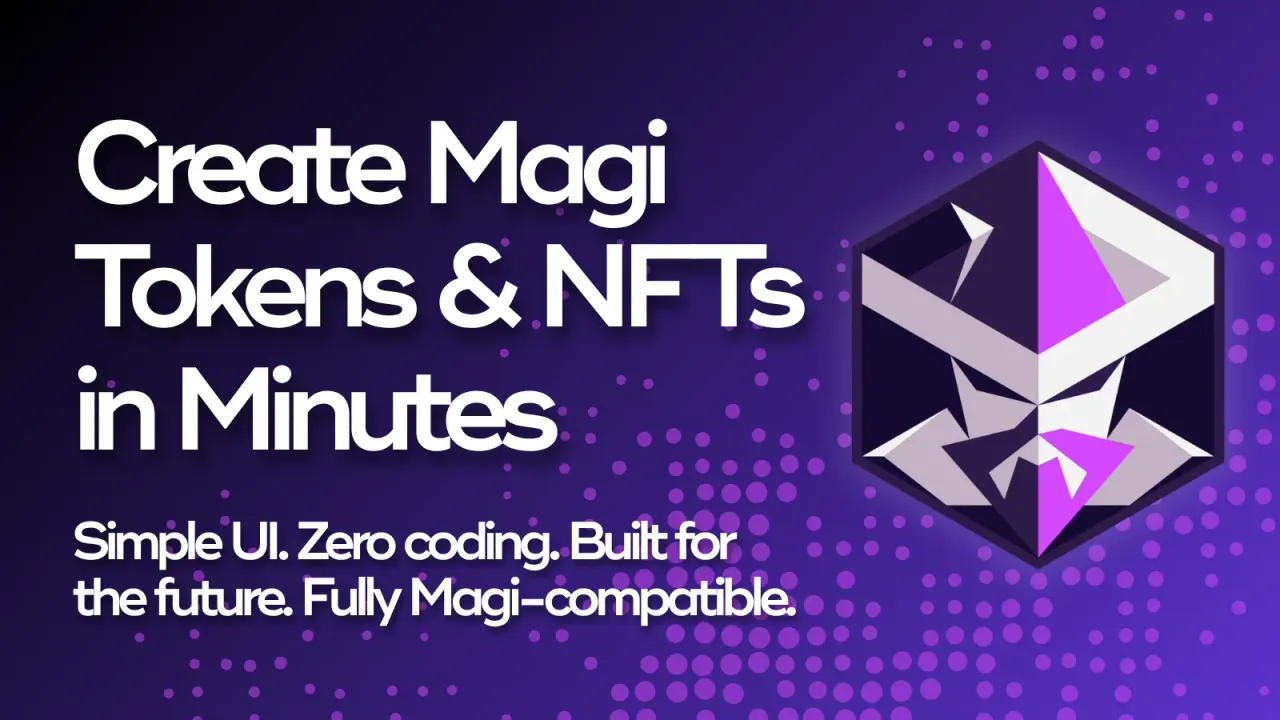 Magi: Skip the Code - Ship the Token!