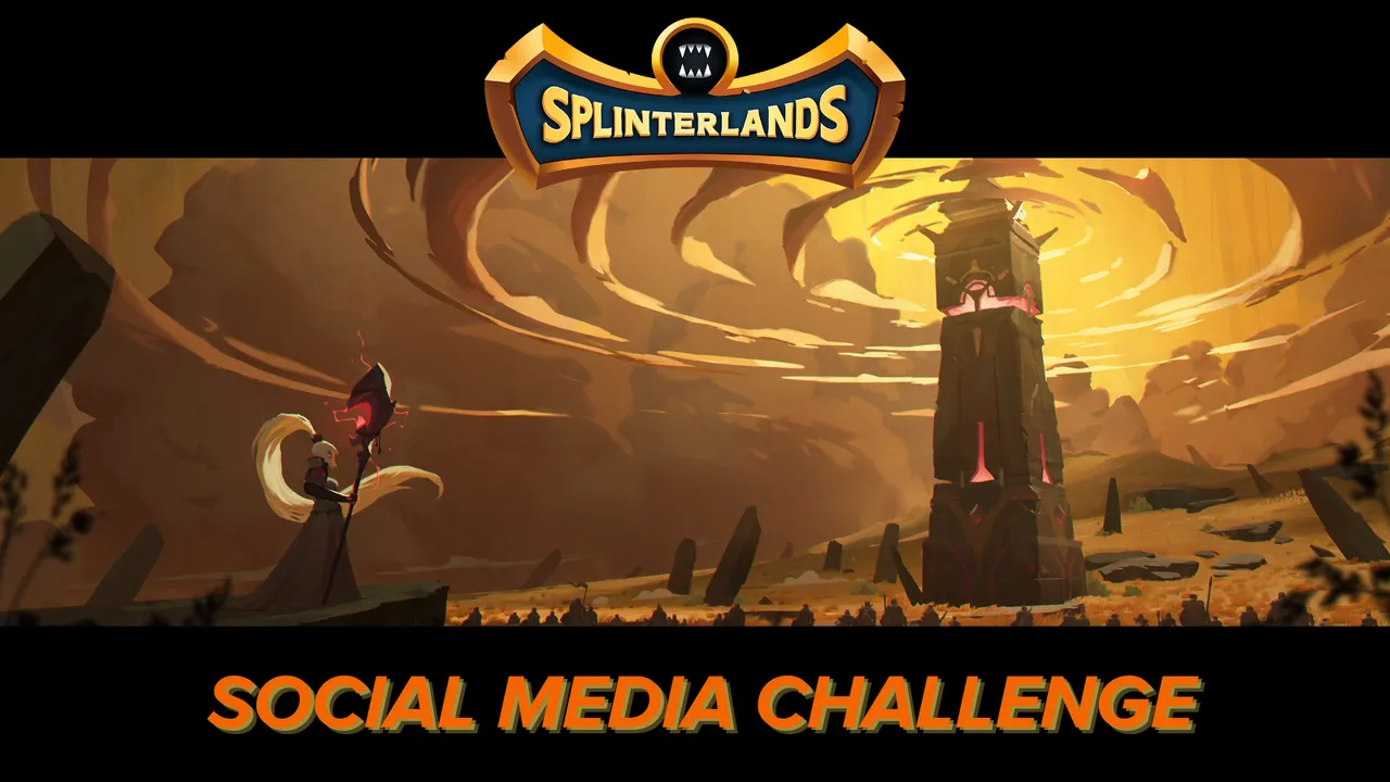 Splinterlands Social Media Challenge!
