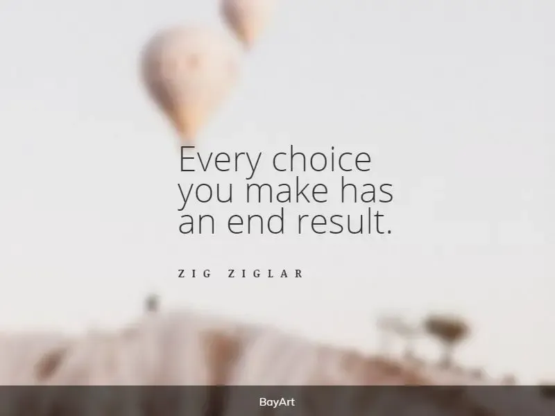 powerful life choices quotes
