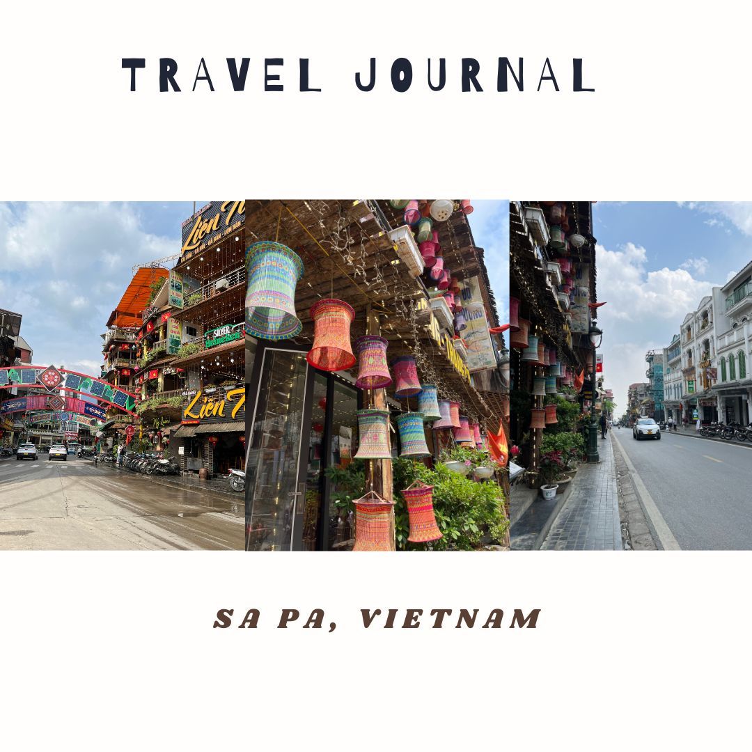Paradise in Southern Asia, Sa Pa - Vietnam Journal #4