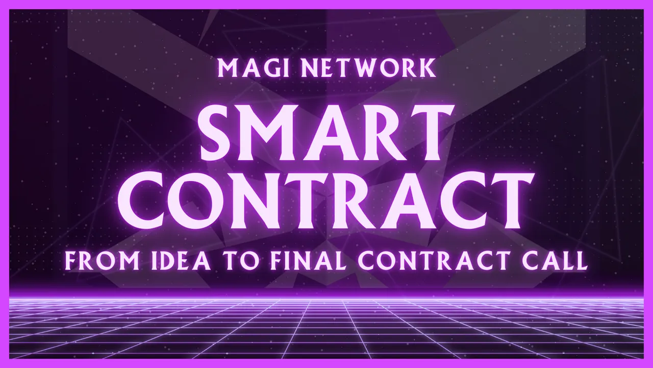 Building Your First Magi Smart Contract: A Complete Guide!