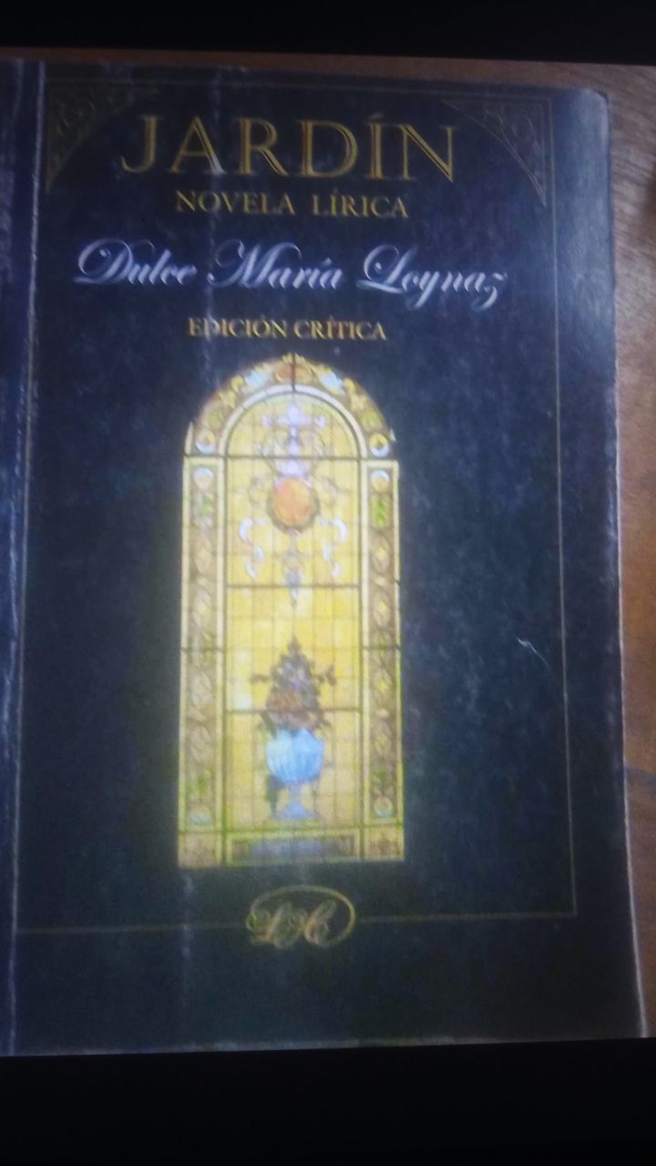 DULCE MARÍA LOYNAZ: LA POESÍA HECHA NOVELA EN "JARDÍN"