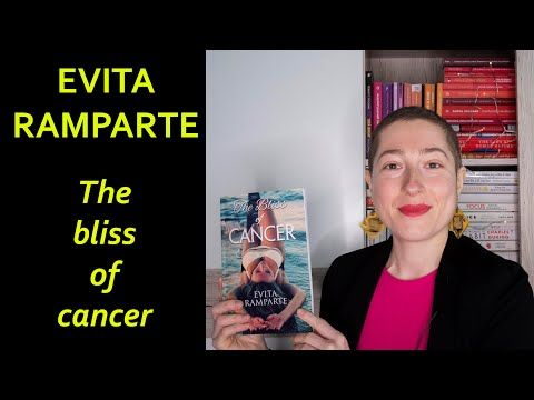 Book review: Evita Ramparte, The bliss of cancer