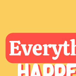 evrythinghappens