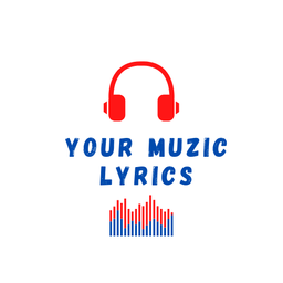 yourmuziclyrics